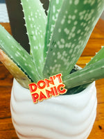 Don´t Panic Emaille Pin