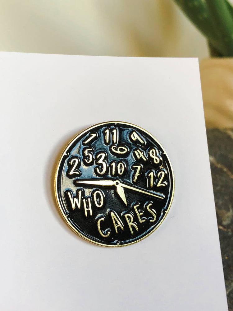 Who Cares Zeit Emaille Pin